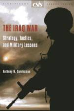 The Iraq War af Anthony H. Cordesman