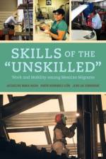 Skills of the Unskilled af Jacqueline Hagan