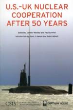 U.S.-UK Nuclear Cooperation After 50 Years