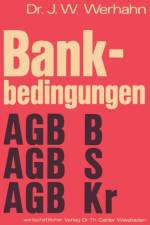 Bankbedingungen af Jurgen W Wehrhahn