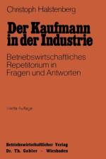 Der Kaufmann in Der Industrie af Christoph Halstenberg
