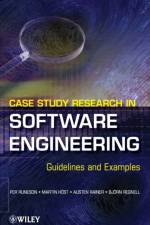 Case Study Research in Software Engineering af Per Runeson