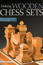 Making Wooden Chess Sets af Jim Kape