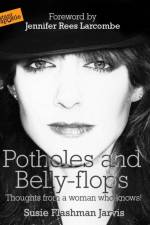 Potholes and Bellyflops af Susie Flashman Jarvis