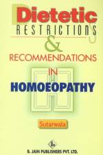 Dietetic Restrictions & Recommendations in Homoeopathy af D J Sutarwala