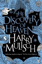 The Discovery of Heaven af Harry Mulisch