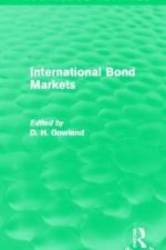 International Bond Markets (Routledge Revivals)