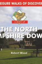 A Boot Up the North Hampshire Downs af Robert Wood
