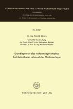Grundlagen Fur Das Verformungsverhalten Hochbelastbarer Unbewehrter Elastomerlager af Harald Schorn