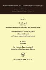 Teilbarkeitssatze in Banach-Algebren Mit Anwendungen Auf Lineare Approximationsprozesse af Guido K Bragard