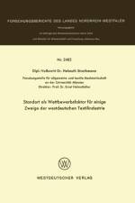 Standort ALS Wettbewerbsfaktor Fur Einige Zweige Der Westdeutschen Textilindustrie af Helmuth Strothmann