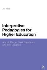 Interpretive Pedagogies for Higher Education af Professor Jon (The Education University of Hong Kong Nixon