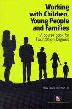Working with Children, Young People and Families