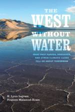 The West without Water af B. Lynn Ingram