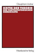 Kritik Der Theorie Der Partizipatorischen Demokratie af Clausjohann Lindner