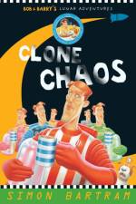 Clone Chaos af Simon Bartram