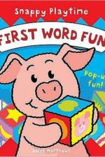 Snappy Playtime - First Word Fun af Derek Matthews