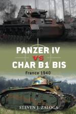 Panzer IV vs Char B1 bis af Steven J. (Author) Zaloga