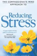 The Compassionate Mind Approach to Reducing Stress af Maureen Cooper