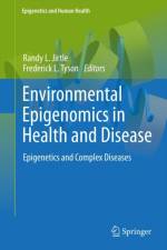 Environmental Epigenomics in Health and Disease
