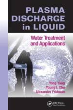 Plasma Discharge in Liquid af Yong (Huazhong University of Science and Technology Yang