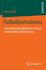 Fussballjournalismus af Marcus Boelz