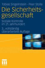Die Sicherheitsgesellschaft af Tobias Singelnstein