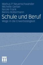 Schule Und Beruf af Benno Rottermann