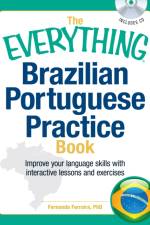 The Everything Brazilian Portuguese Practice Book af Fernanda Ferreira
