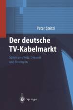 Der Deutsche Tv-Kabelmarkt af Peter Stritzl