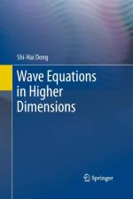 Wave Equations in Higher Dimensions af Shi-Hai Dong