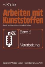 Arbeiten mit Kunststoffen af Helmut Käufer
