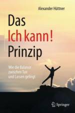 Das Ich kann!-Prinzip af Alexander Hüttner
