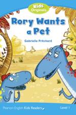Level 1: Rory Wants a Pet af Gabrielle Pritchard
