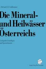 Die Mineral-Und Heilwasser OEsterreichs af Johann Goldbrunner