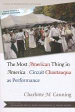 The Most American Thing in America af Charlotte M. Canning