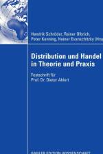 Distribution Und Handel in Theorie Und Praxis