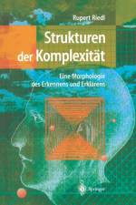 Strukturen der Komplexitat af Rupert Riedl