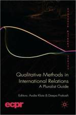 Qualitative Methods in International Relations