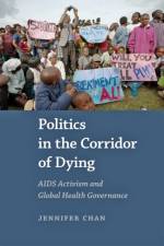 Politics in the Corridor of Dying af Jennifer (Associate Professor Chan