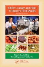 Edible Coatings and Films to Improve Food Quality