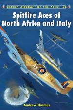 Spitfire Aces of North Africa and Italy af Andrew (Author) Thomas