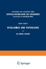 Vitalismus Und Pathologie af Bernh Fischer