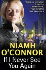 If I Never See You Again af Niamh O'Connor