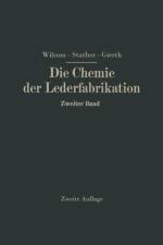 Die Chemie Der Lederfabrikation af Fritz Stather