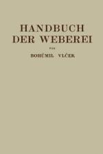 Handbuch Der Weberei af Bohumil Vlecek