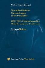 Neurophysiologische Untersuchungen in Der Psychiatrie