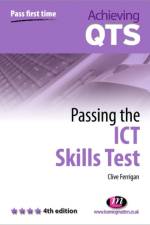 Passing the ICT Skills Test af Clive Ferrigan