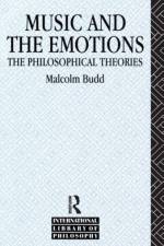 Music and the Emotions af Malcolm Budd