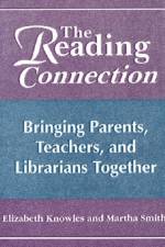 The Reading Connection af Liz Knowles